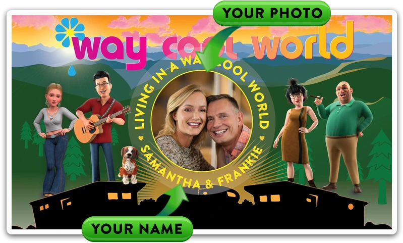 Living In Way Cool World Personalized Poster